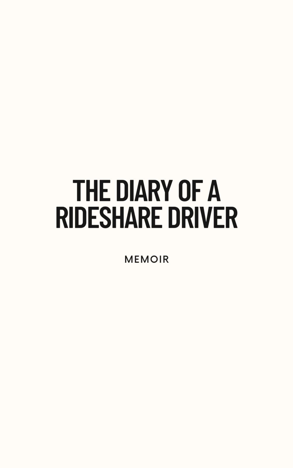 The diary of a rideshare driver
